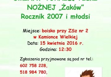 GMINNY TURNIEJ PIŁKI  NOŻNEJ „Żaków” Rocznik 2007 i młodsi