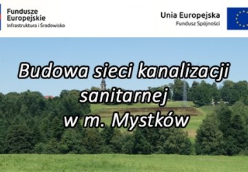 Budowa sieci kanalizacji sanitarnej w m. Mystków