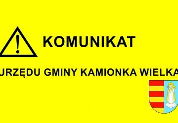 KOMUNIKAT WÓJTA GMINY KAMIONKA WIELKA z dnia 7 czerwca 2021 roku w sprawie ograniczenia działalności Urzędu Gminy w Kamionce Wielkiej  w związku ze stanem epidemii.