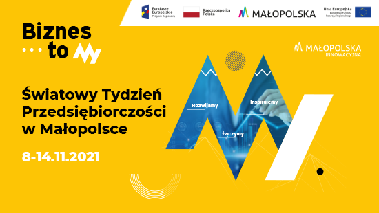 Światowy Tydzień Przedsiębiorczości w Małopolsce 8-14 listopada 2021 r.